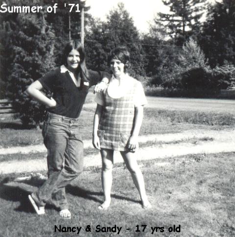 Nancy & Sandy Summer of '71