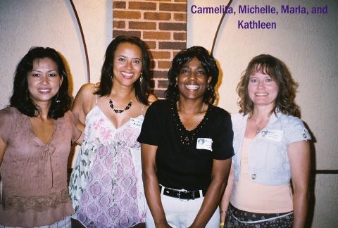 Carmelita, Michelle, Marla, and Kathleen