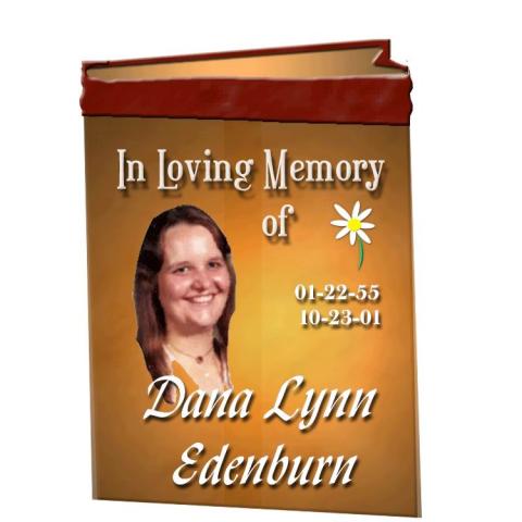 In memory of my sister, Dana (nee) Reitz