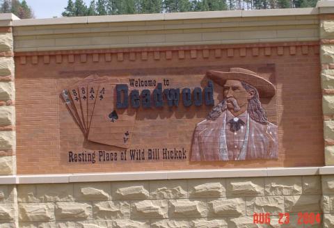 Sign entering Deadwood