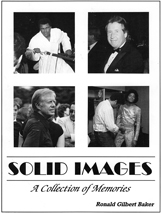 Solid Images...A Collection of Memories