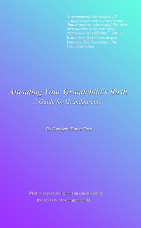 My Book-ATTENDING YOUR GRANDCHILD'S BIRTH