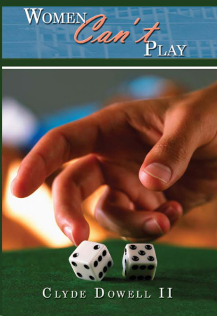 My Novel:   Women Can't Play