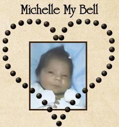 This Is My Bell, Michelle