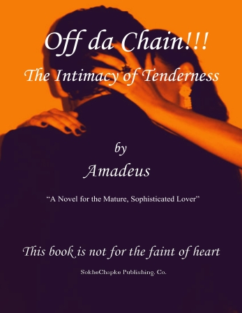 "Off da Chain!!!" by Amadeus