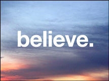 Always Believe and Be Positive!