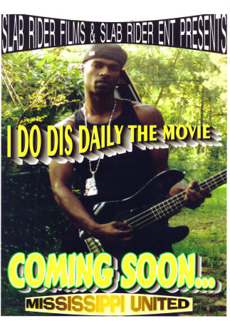 i do dis daily the movie coming soon