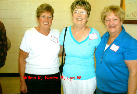 Wilma K, Nedra S, Lyn W