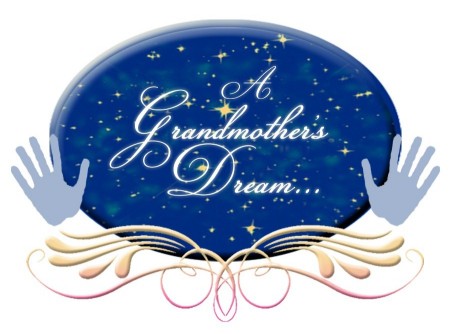 A Grandmother's Dream....