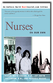 Nurses On Our Own=Story and Memories