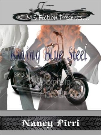 Riding Blue Steel