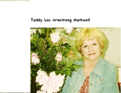 Teddy Lou Armstrong Markwell's Classmates profile album