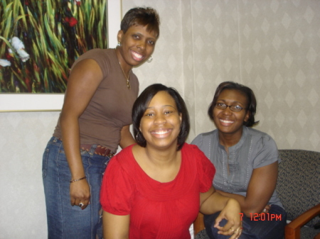 My three ladies: Roselyn, Lakesha, & Alexis