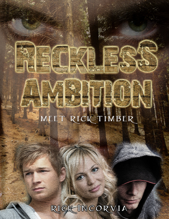 Reckless Ambition