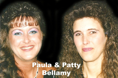 Paula & Patty Bellamy