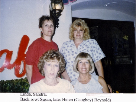 Susan, late;Helen(Caughey)Reynolds,Linda,Sandy