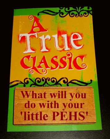 'little PEHS' memento - A True Classic