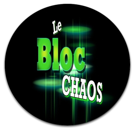 Le Bloc Chaos