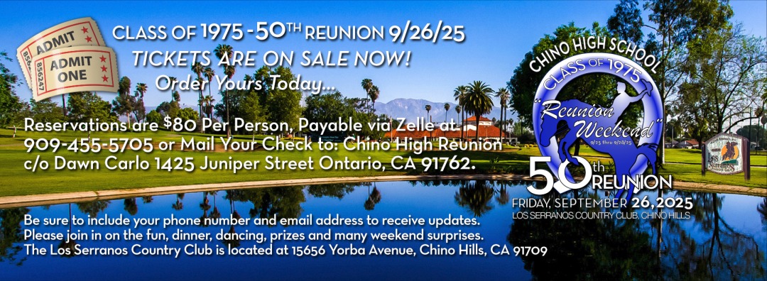 Chino High School  - Class of 1975 - 50th Reunion