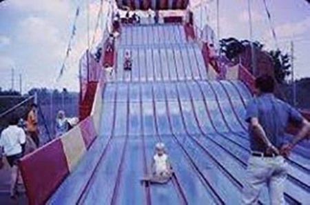 The Big slide, you rode in a sack
