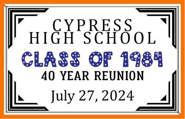 Cypress High School Reunion