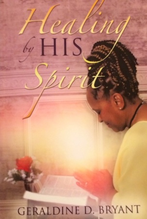 "Healing by His Spirit: