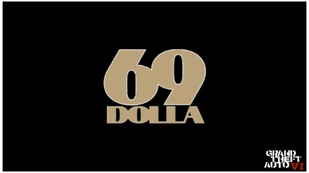 Grand Theft Auto: VI | Album Logos | 69 Dolla 