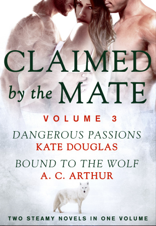 Claimed by the Mate duet w/Dangerous Passions