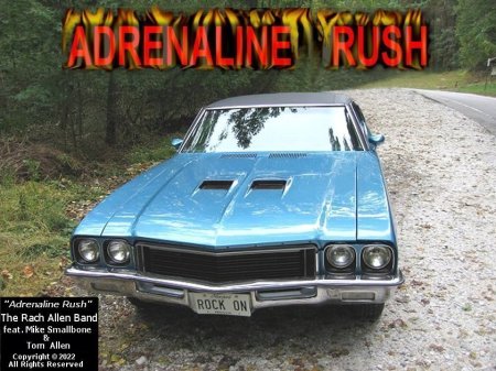 Our song, "Adrenaline Rush" on YouTube