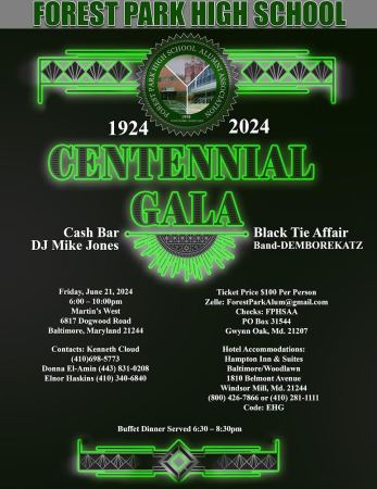 Tickets and AD Space Still Available: FPHS 406 - 100TH Year Gala  