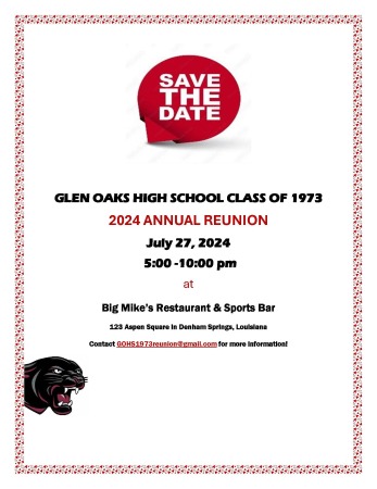  Save the Date! 1973 Class GOHS Annual Reunion July 27, 2024