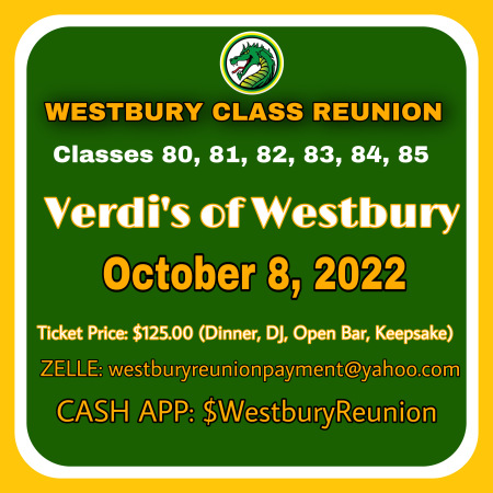 Westbury High School Reunion Classes 80-85! 