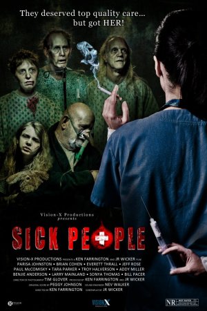 "Sick People" feature film.