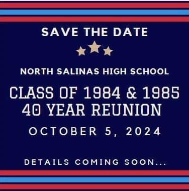 North Salinas High School Reunion
