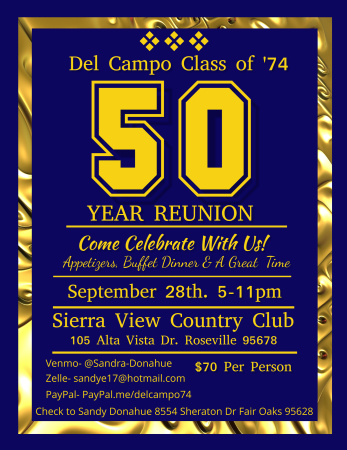 Del Campo High School Reunion Class of '74