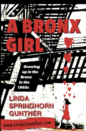 A Bronx Girl (growing up in the Bronx 1960’s)