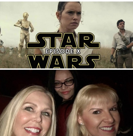 To see Star Wars with Friends Lorin and Jen