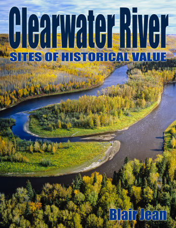 Clearwater River - Sites of Historical Value