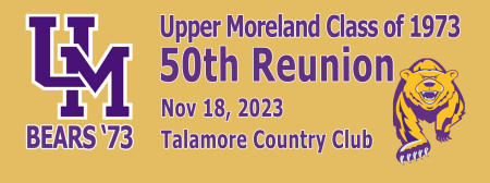 Upper Moreland High School 50th Reunion - Class of 1973