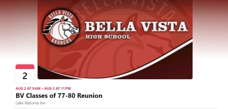 Bella Vista High School Reunion