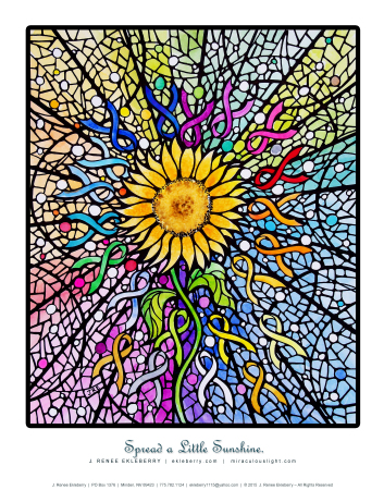 "Spread a Little Sunshine" J. Renee Ekleberry