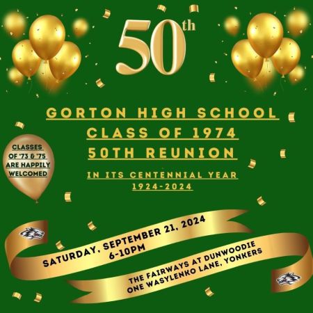 Charles E. Gorton HS Class of 74 Reunion