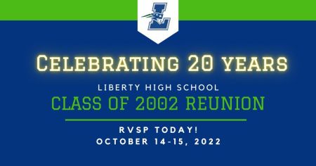 Liberty High School Class of 2002 Reunion