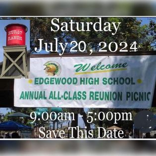 2024 Edgewood High School Annual All Class Reunion