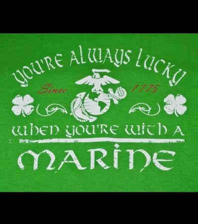 What can I say I'm an Irish Marine