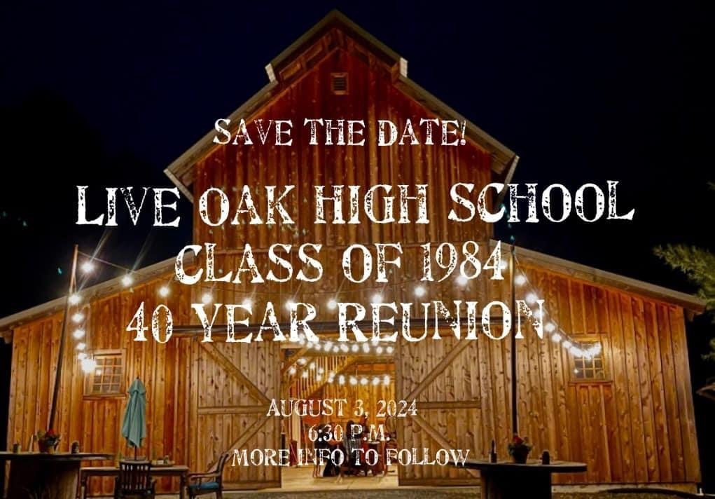 Live Oak High School, Morgan Hill, CA, Reunion