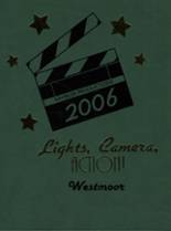 2006 Westmoor High School Yearbook from Daly city, California cover image