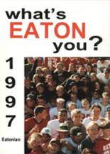 Eaton High School 1997 yearbook cover photo