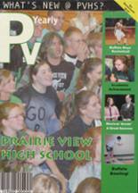 Prairie View High School 2008 yearbook cover photo