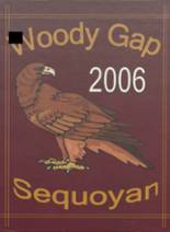 2006 Woody Gap School Yearbook from Blairsville, Georgia cover image